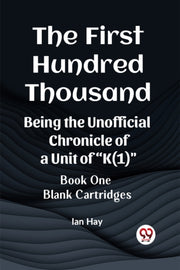 The First Hundred Thousand Being The Uno