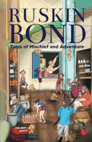 Tales Of Mischief & Adventure