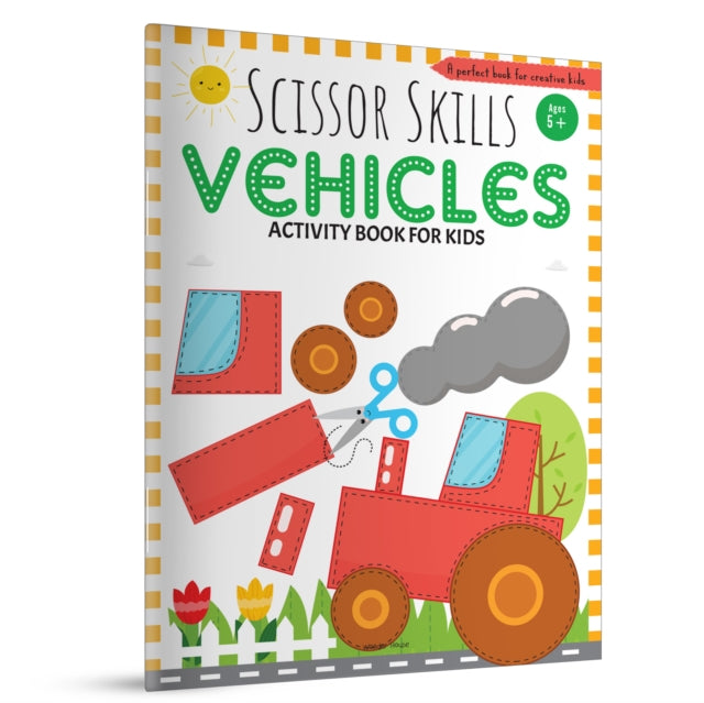 Scissor Skills Vehicles Activity Book Fo By , Wonder