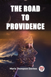The Road To Providence