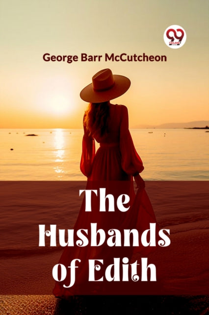 The Husbands Of Edith By Mccutcheon, George B