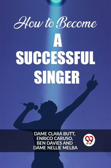 How To Become A Successful Singer By Clara Butt, Dame