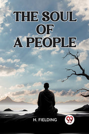The Soul Of A People By Fielding, H.