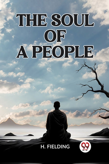 The Soul Of A People By Fielding, H.