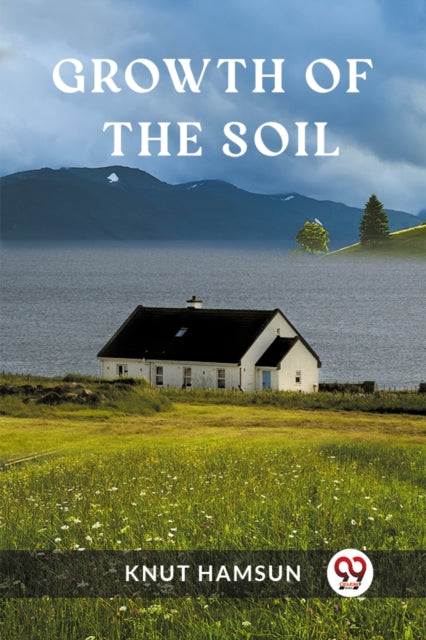 Growth Of The Soil