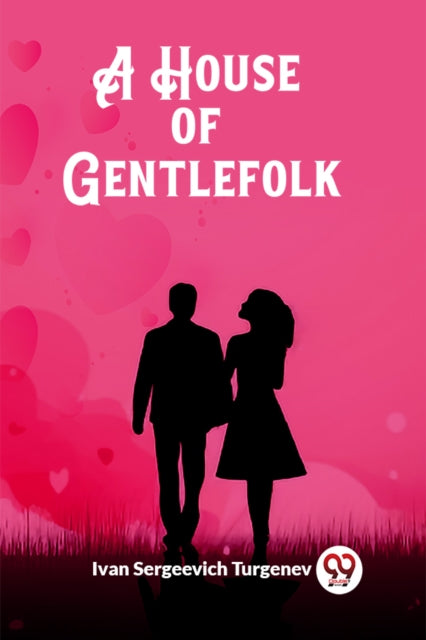 A House Of Gentlefolk