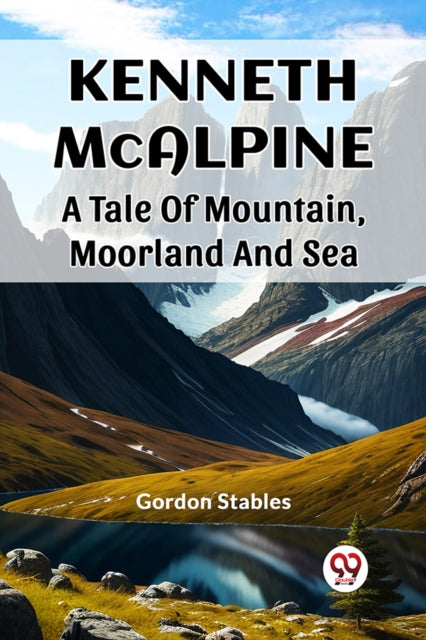 Kenneth Mcalpine A Tale Of Mountain, Moo