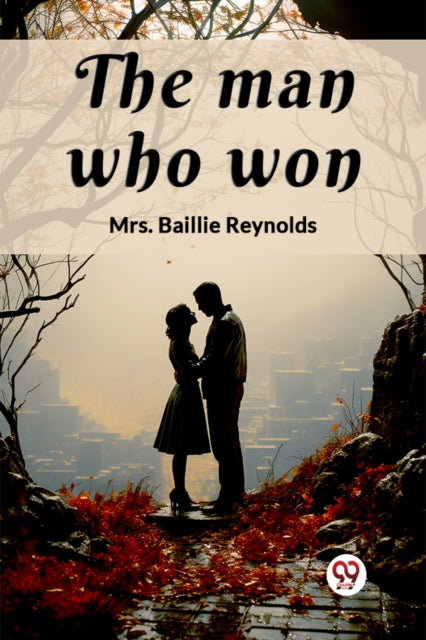 The Man Who Won