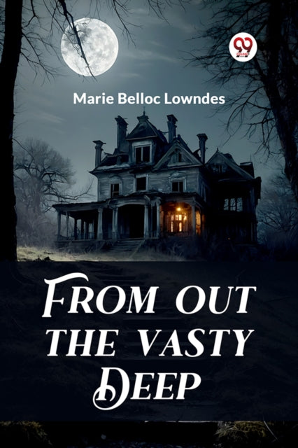 From Out The Vasty Deep