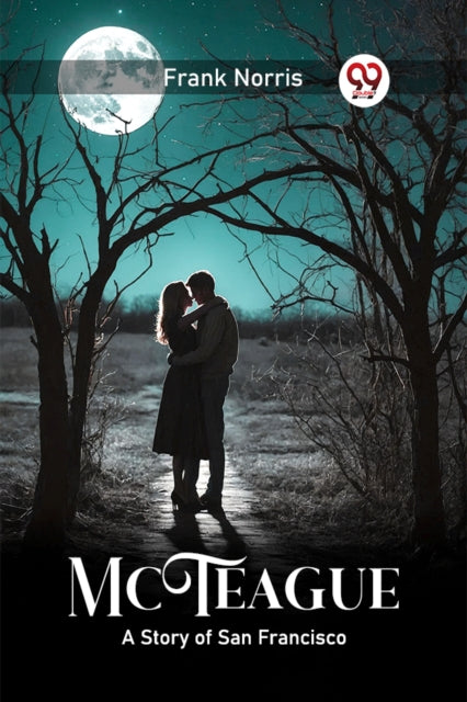 Mcteague A Story Of San Francisco