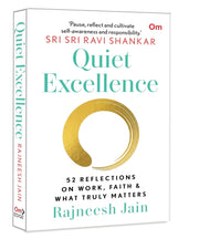 Quiet Excellence By Jain, Rajneesh