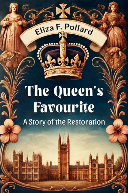 The Queen's Favourite A Story Of The Res