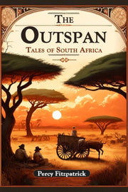 The Outspan Tales Of South Africa By Fitzpatrick, Percy