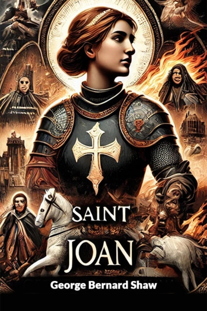 Saint Joan By Shaw, George Bernard
