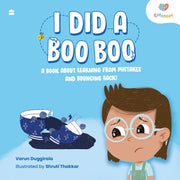 I Did A Boo Booa Book About Learning Fro