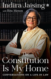 Constitution Is My Home By Jaising, Indira