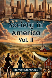Society In America Vol Ii