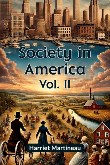 Society In America Vol Ii