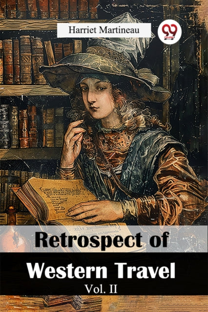 Retrospect Of Western Travel Vol Ii