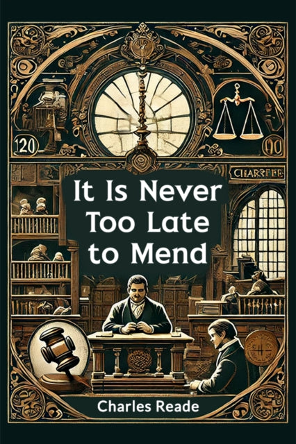 It Is Never Too Late To Mend