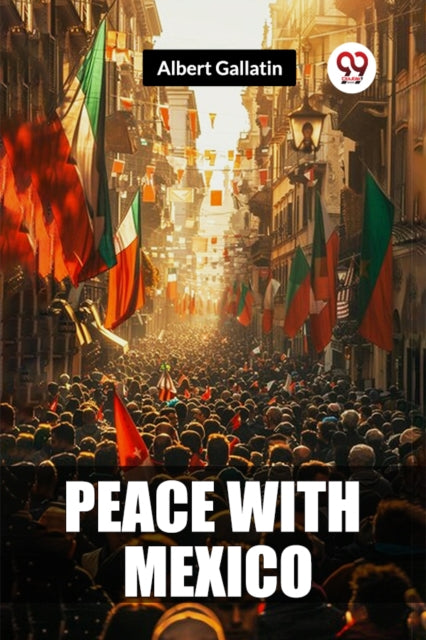 Peace With Mexico