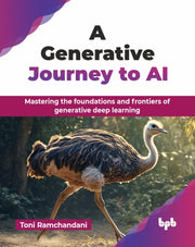A Generative Journey To Ai: Mastering Th