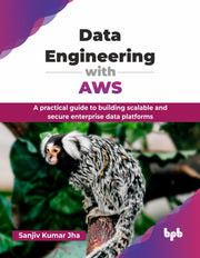Data Engineering With Aws: A Practical G