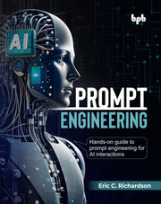 Prompt Engineering: Hands-on Guide To Pr