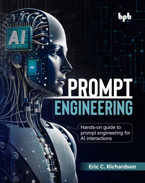 Prompt Engineering: Hands-on Guide To Pr