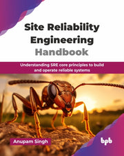 Site Reliability Engineering Handbook: U
