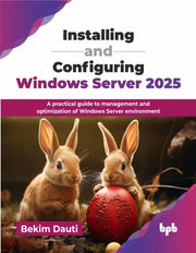 Installing And Configuring Windows Serve