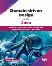 Domain-driven Design With Java: Building