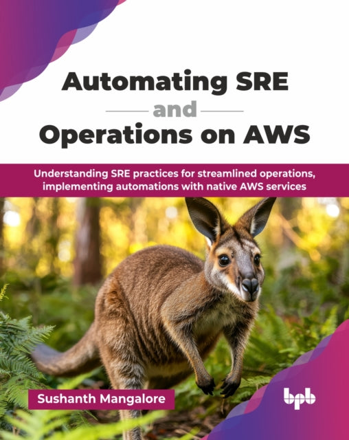 Automating Sre And Operations On Aws: Un