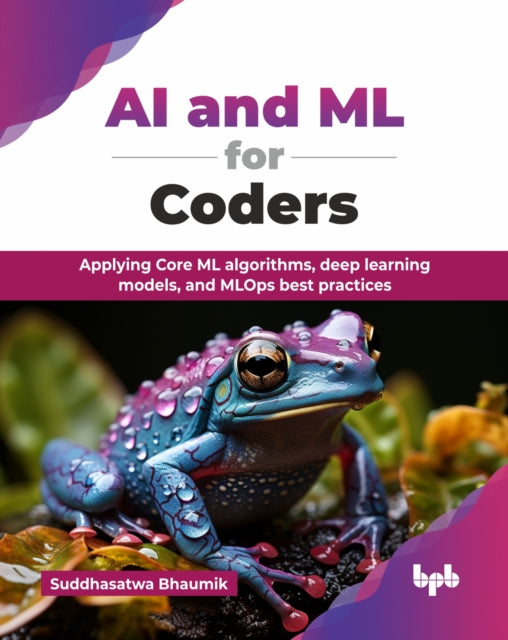 Ai And Ml For Coders: Applying Core Ml A