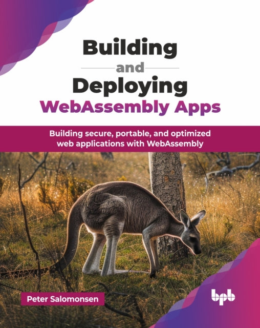 Building And Deploying Webassembly Apps: