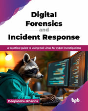 Digital Forensics And Incident Response: