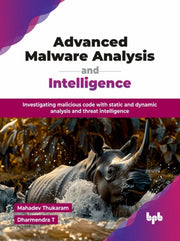 Advanced Malware Analysis And Intelligen
