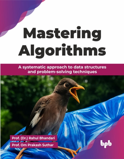 Mastering Algorithms: A Systematic Appro