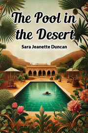 The Pool In The Desert