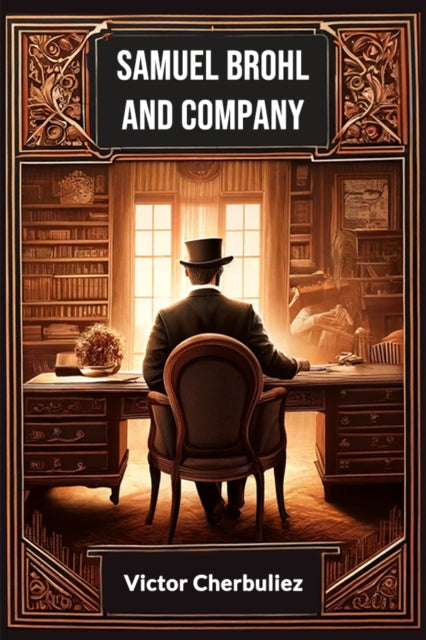 Samuel Brohl And Company