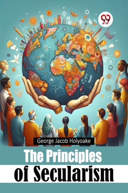 The Principles Of Secularism