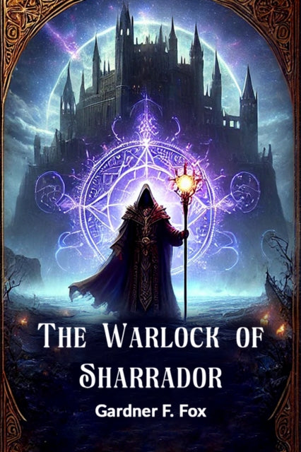 The Warlock Of Sharrador