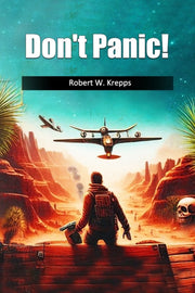Don't Panic! By Krepps, Robert W.
