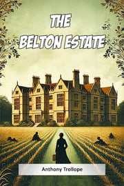 The Belton Estate