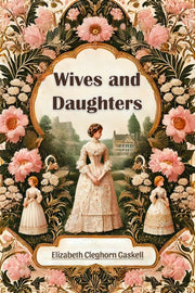 Wives And Daughters