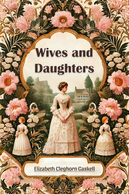 Wives And Daughters