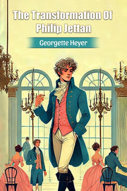 The Transformation Of Philip Jettan By Heyer, Georgette