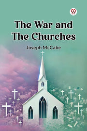 The War And The Churches