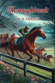 Thoroughbreds By Fraser, W. A.