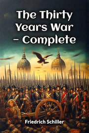 The Thirty Years War - Complete